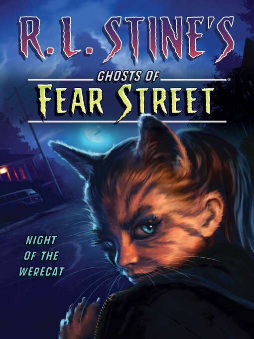 Title details for Night of the Werecat by R.L. Stine - Available